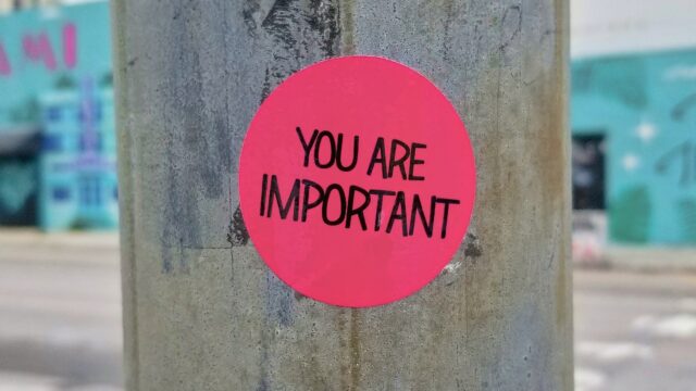 du bist wichtig